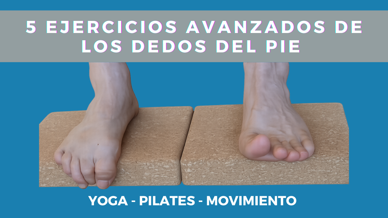 5 ejercicios avanzados para entrenar los pies: fuerza, equilibrio y control