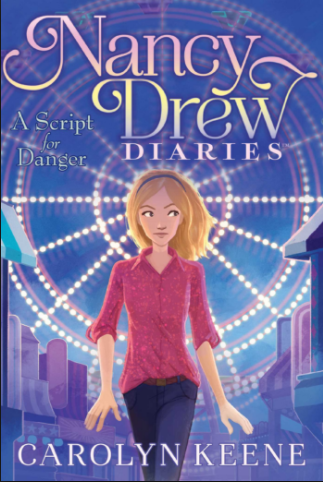 The Nancy Drew Diaries #10: A Script for Danger (2015)