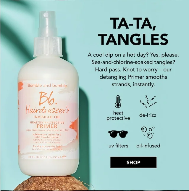 Marketing/E-comm Emails for Bumble and bumble