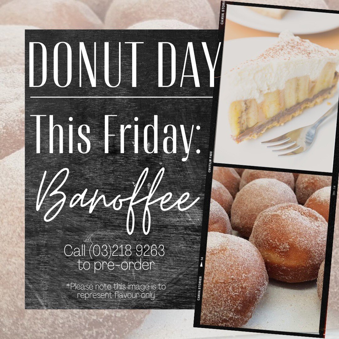 Ready for this weeks donut flavour?
We have another popular flavour making a comeback this week...Banoffee!🍌🍩

As usual, if you would like to pre-order your donuts, please call us on (03)218 9263

(We don't take orders through messages, please call