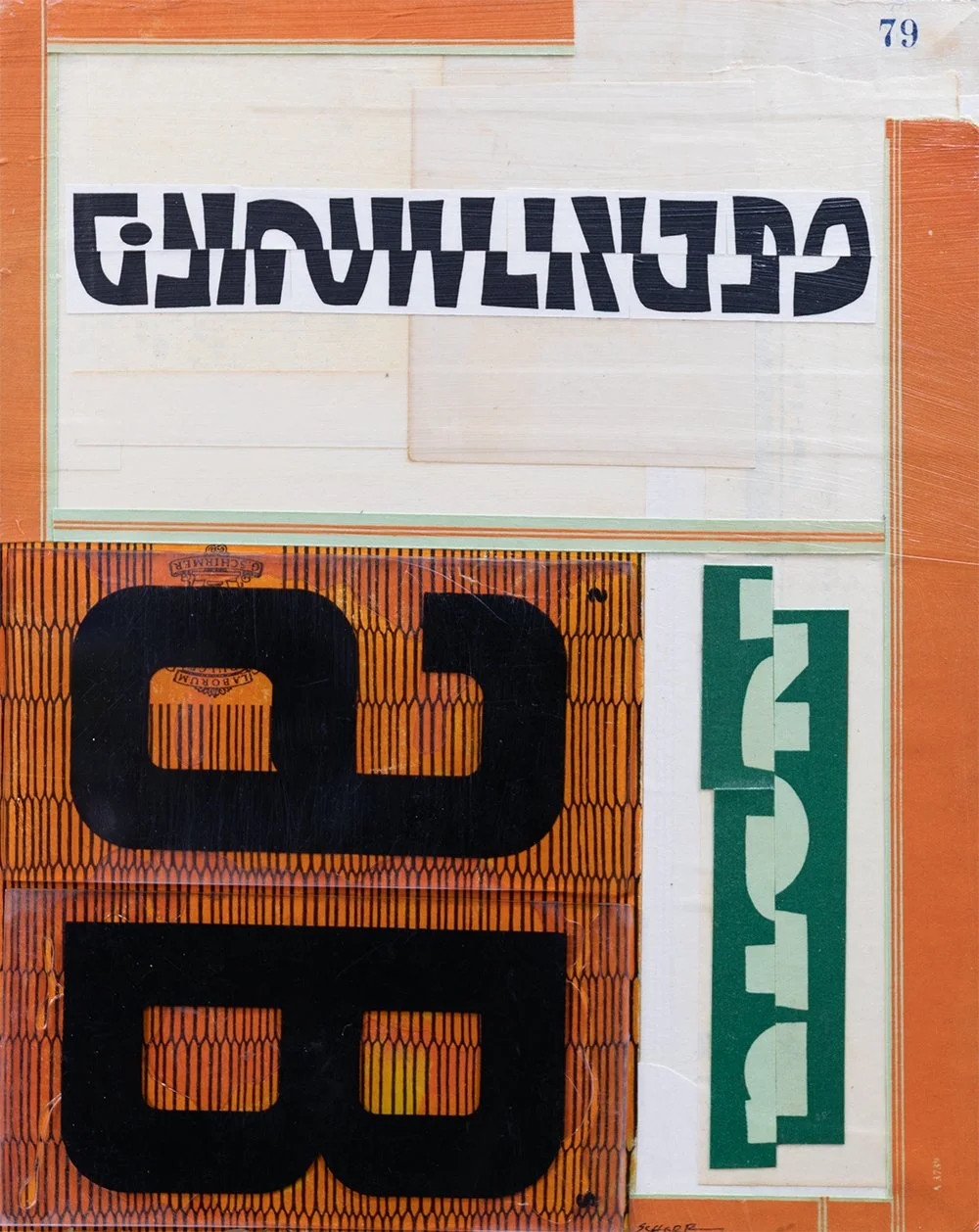 Deconstructed Typography 13 - a mixed media collage with ephemera, pen, and plastic sign lettering by NC artist Natalie Schorr