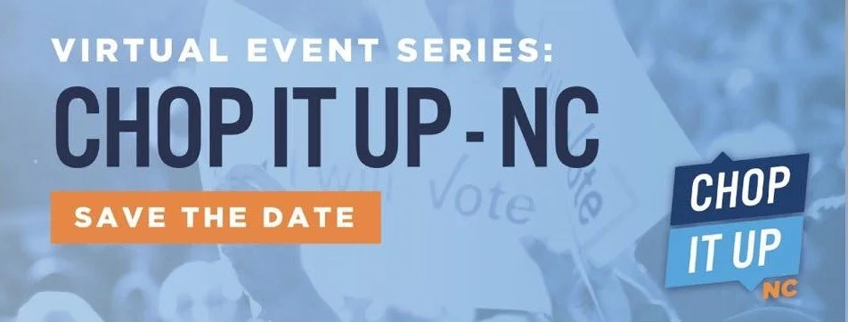 NCDP Virtual Event Series - Chop It Up NC — Johnston County Democratic Party