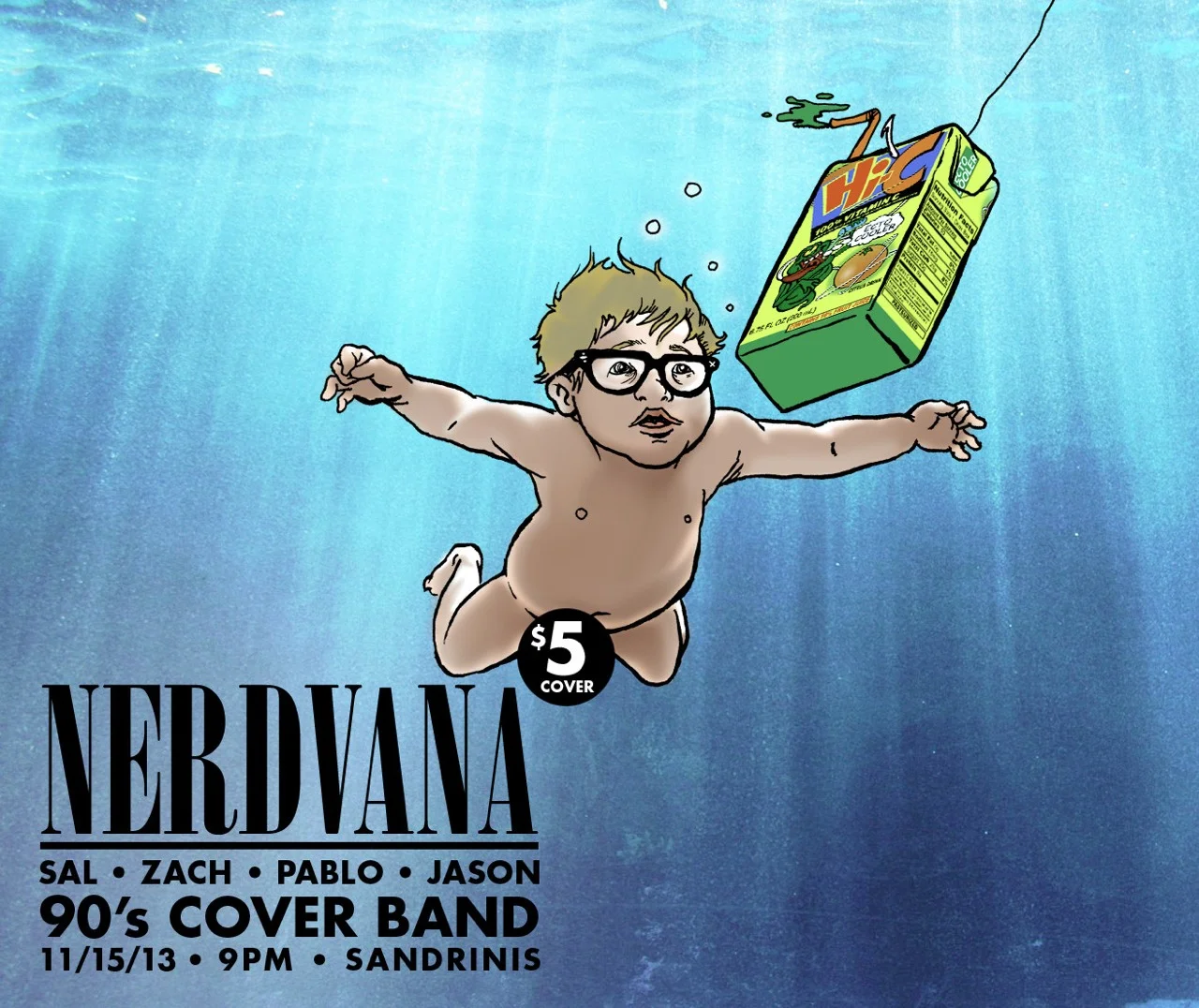 Promotional art for Nerdvana, a 90s cover band from Bakersfield, CA.