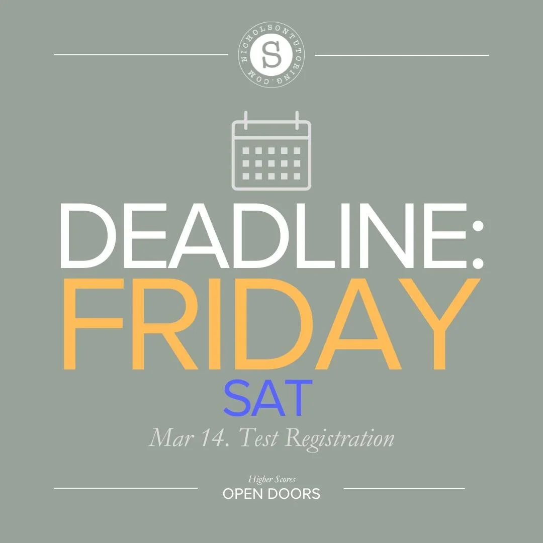 Register by this Friday, Feb. 27 for the March 14 SAT!