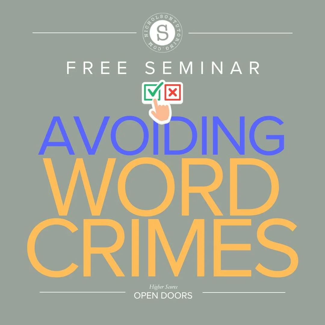 LAST CHANCE TO REGISTER for tomorrow&rsquo;s Free seminar on scoring as high as you can on the English sections of the ACT and SAT. Register now at nicholsontutoring.com/seminars