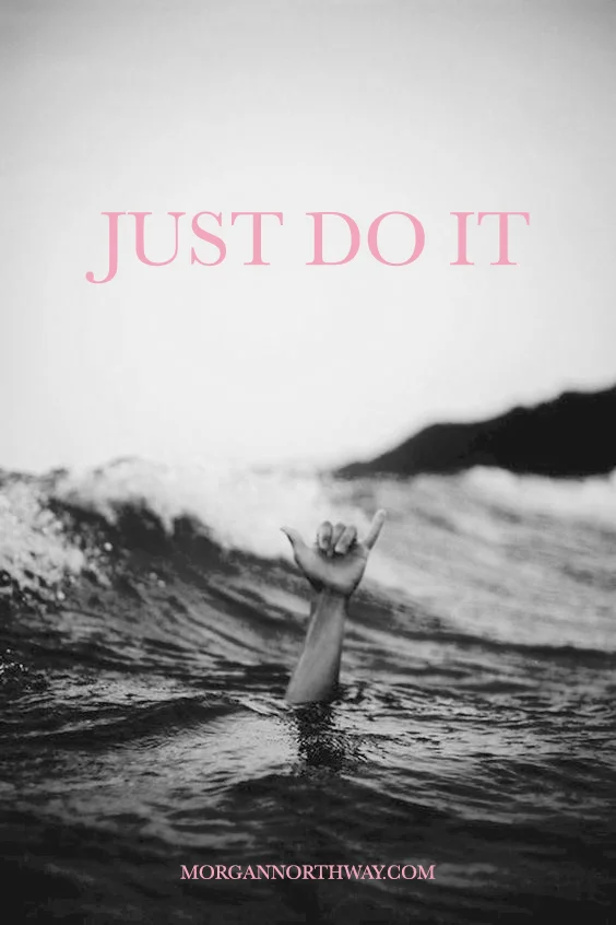 Just Do It