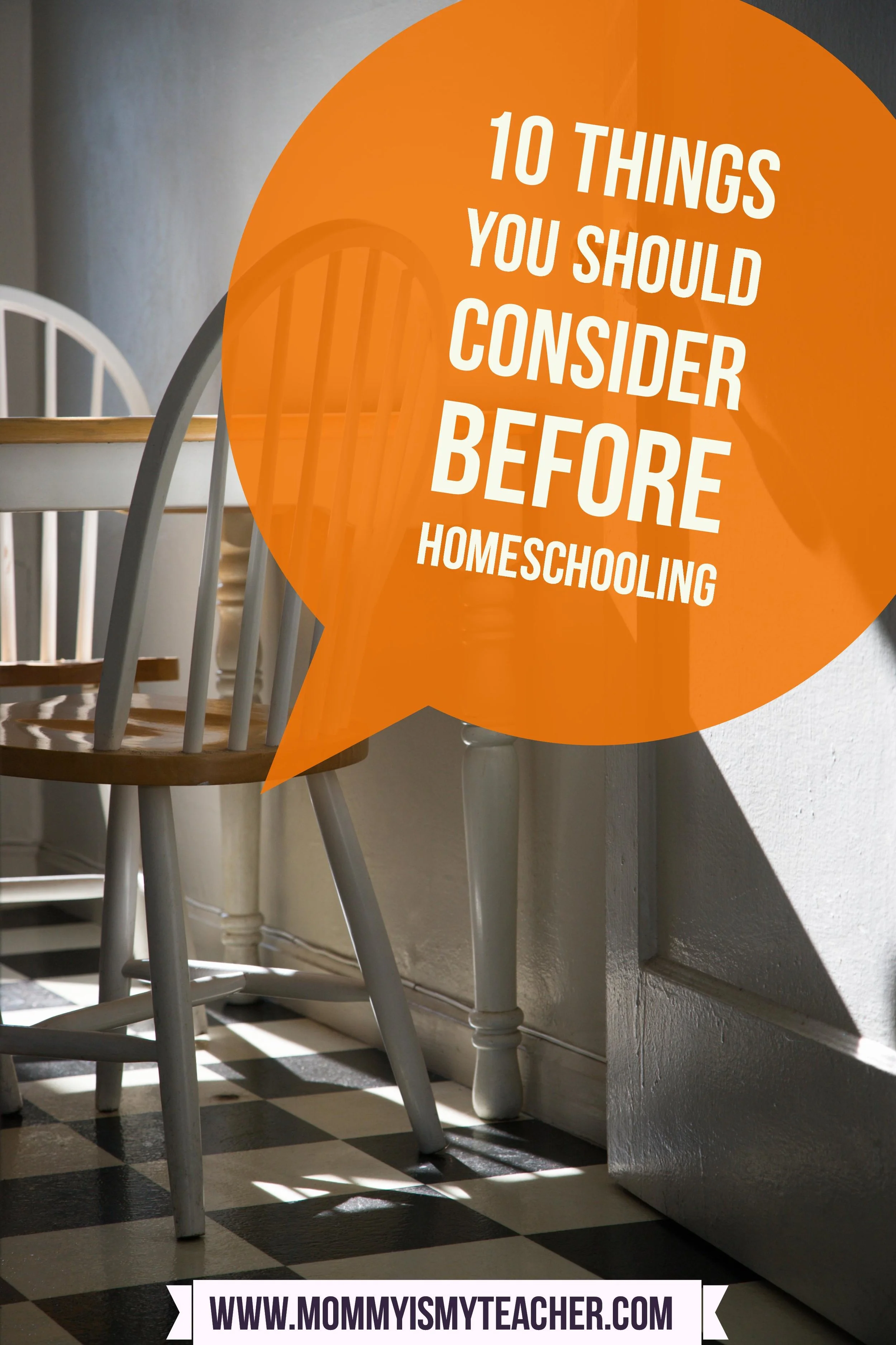 10 things to consider before you homeschool — Mommy is My Teacher