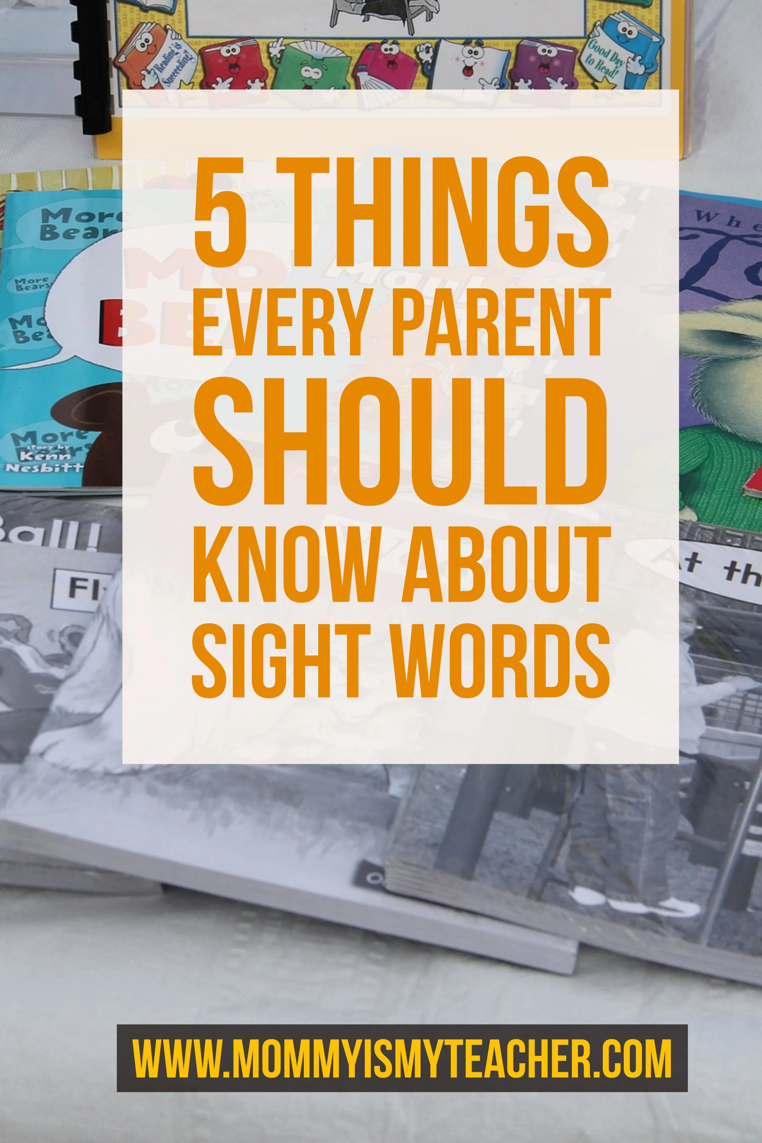 5 Things Every Parent Should Know about Sight Words