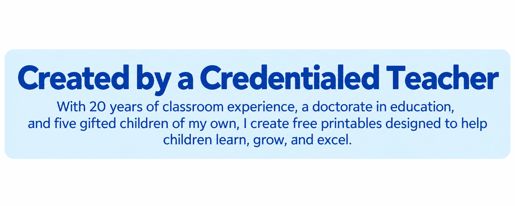 Credentialed elementary teacher with an Ed.D.
