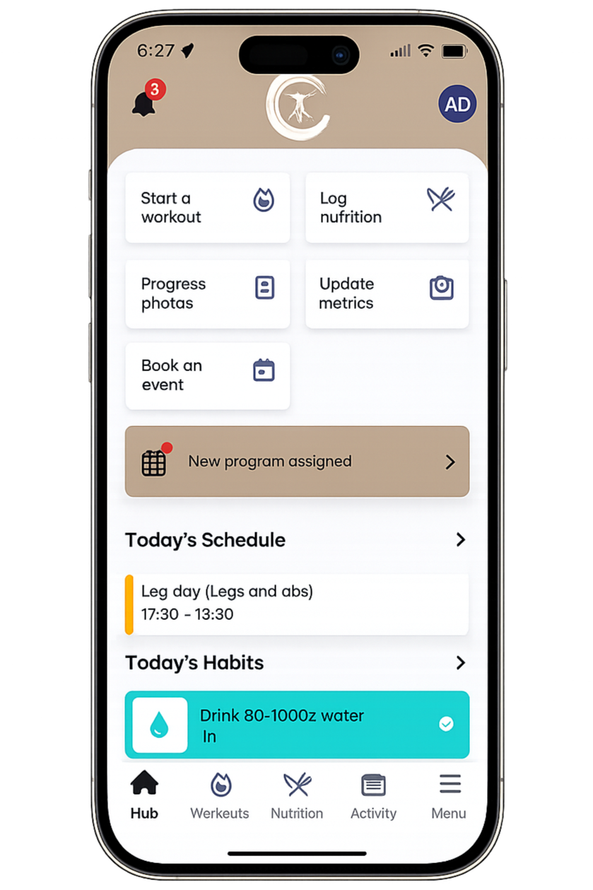 A smartphone displaying a health and fitness app with options to start a workout, log nutrition, view progress photos, update metrics, and book an event. It shows the user's schedule, habits, and notifications at the top and navigation icons at the bottom.