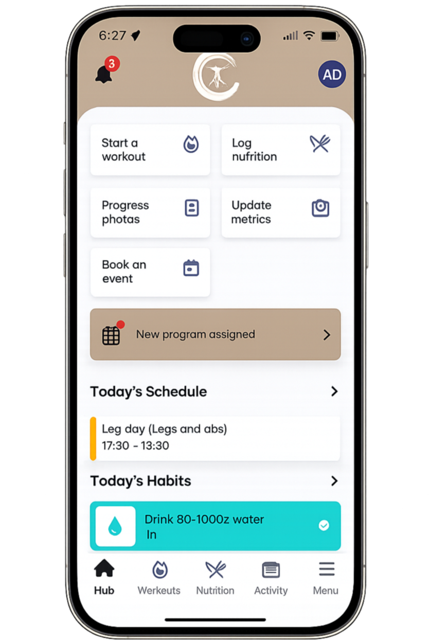 Screenshot of a health and fitness app showing options to start a workout, log nutrition, view progress photos, update metrics, and book an event. It displays today's schedule for leg day from 5:30 PM to 1:30 PM, and a habit to drink 80 to 100 ounces of water.