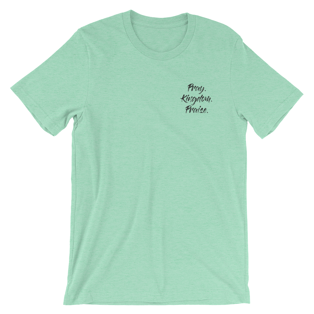 pray.-kingdom.-praise2_mockup_Front_Wrinkled_Heather-Mint.png