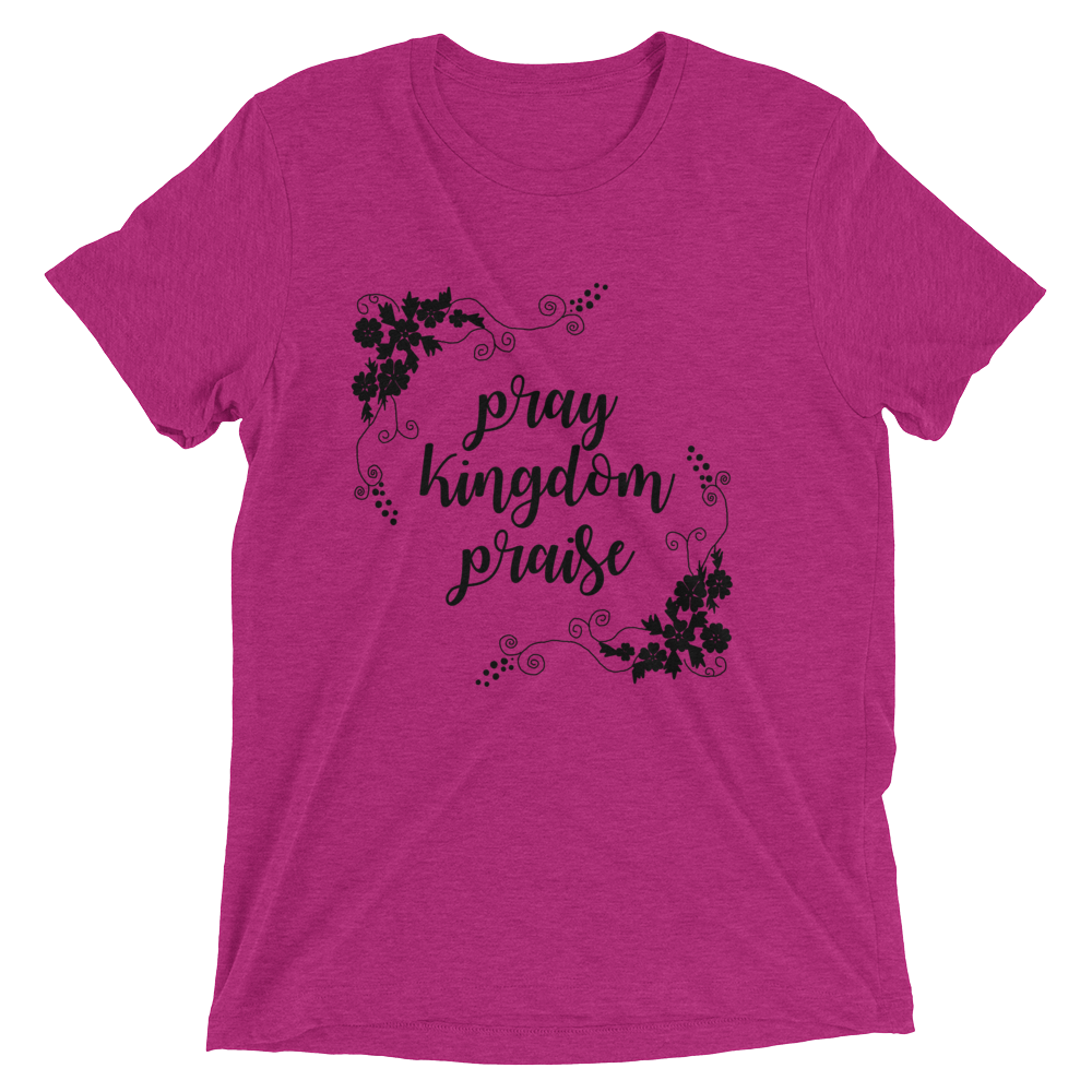 pray.kingdom.praise_mockup_Front_Flat_Berry-Triblend.png