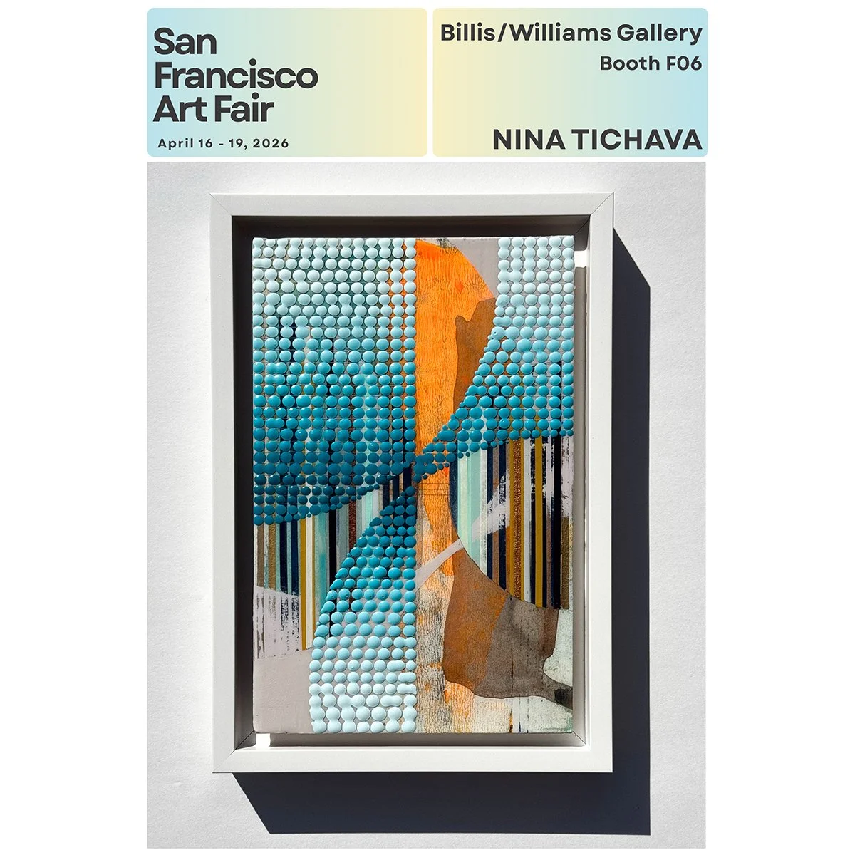 April 2026 | San Francisco CA | San Francisco Art Fair with Billis/Williams Gallery LA