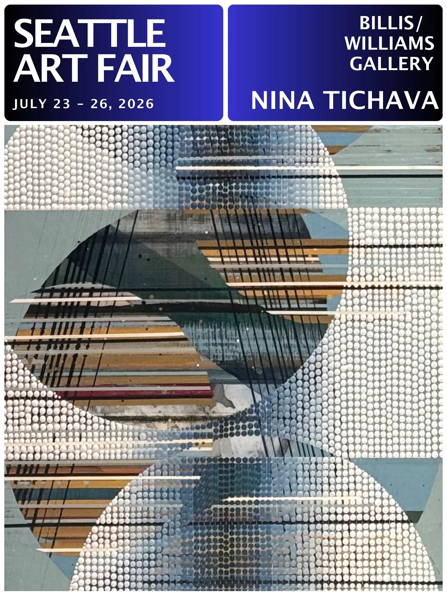 July 2026 | Seattle Art Fair with Billis/Williams Gallery LA