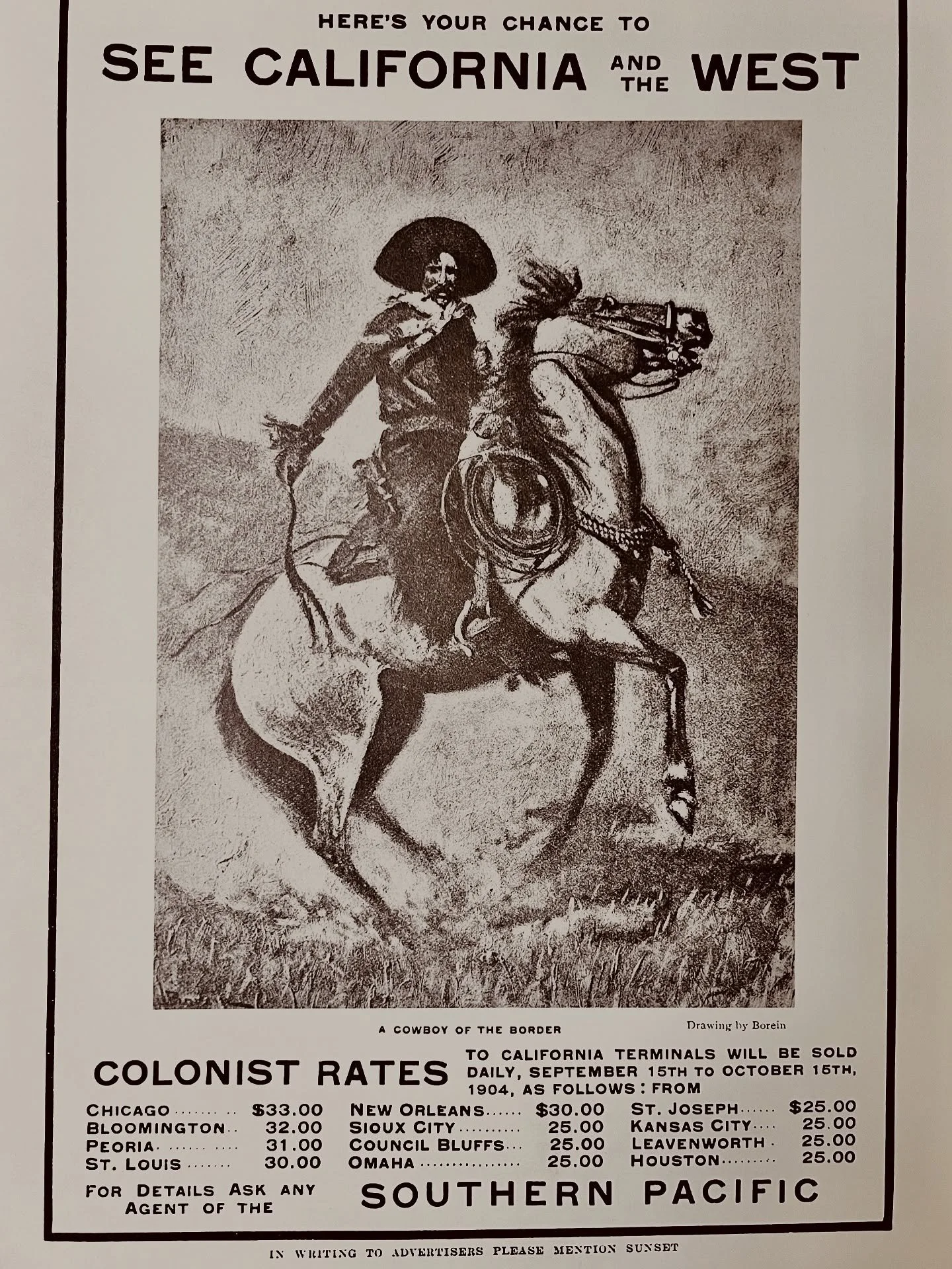 A cool advertisement for Southern Pacific Railroad from the 1890s.  Featuring a drawing of a California vaquero, the advertisement beckoned travelers to California and the West Coast.  The vaquero artwork was done by a young cowboy artist by the name