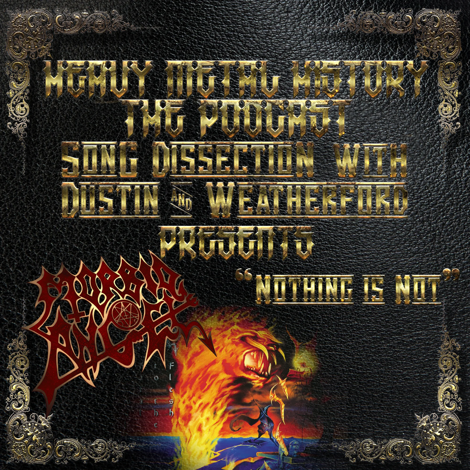 Morbid Angel Nothing Is Not.jpg
