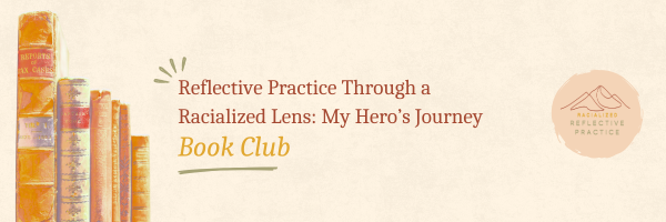 WINTER 2026: Racialized Reflective Practice Book Club
