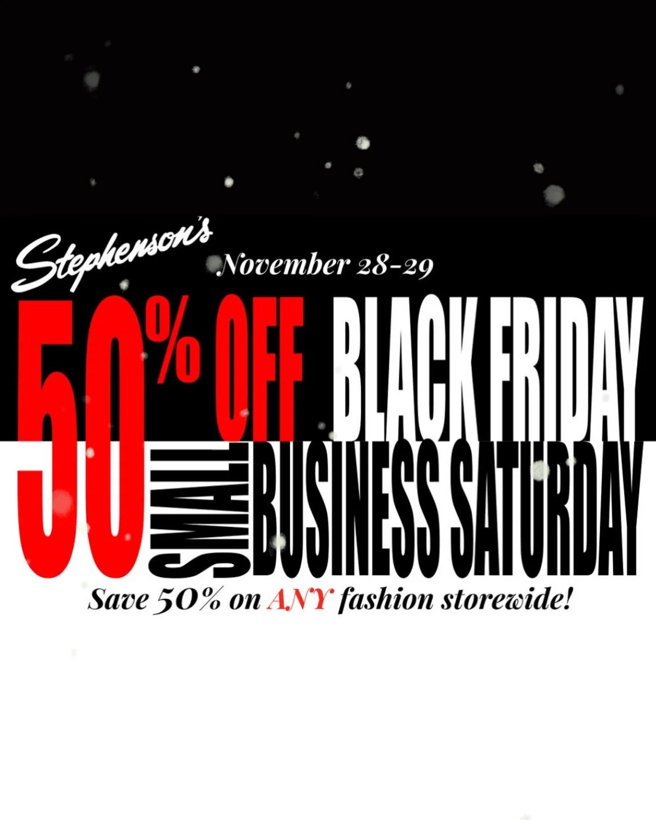 EXTENDED: Join us for one final sale day! 
Didn&rsquo;t make it out in the snow last weekend? Join us today and enjoy one more day of 50% off! 

#sale #blackfriday #smallbusinesssaturday #shopsmall #cybermonday #shoplocal