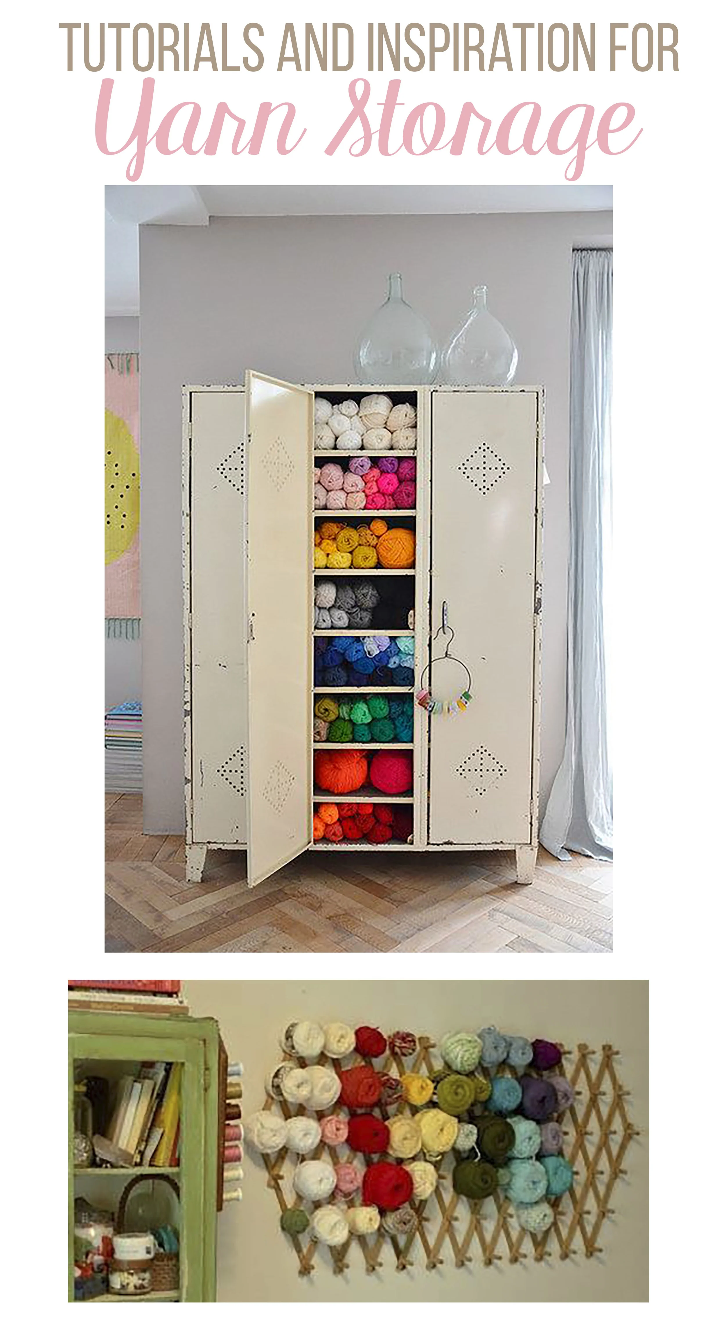 The Huge List of Yarn Storage Inspiration and Tutorials (Great for On a ...