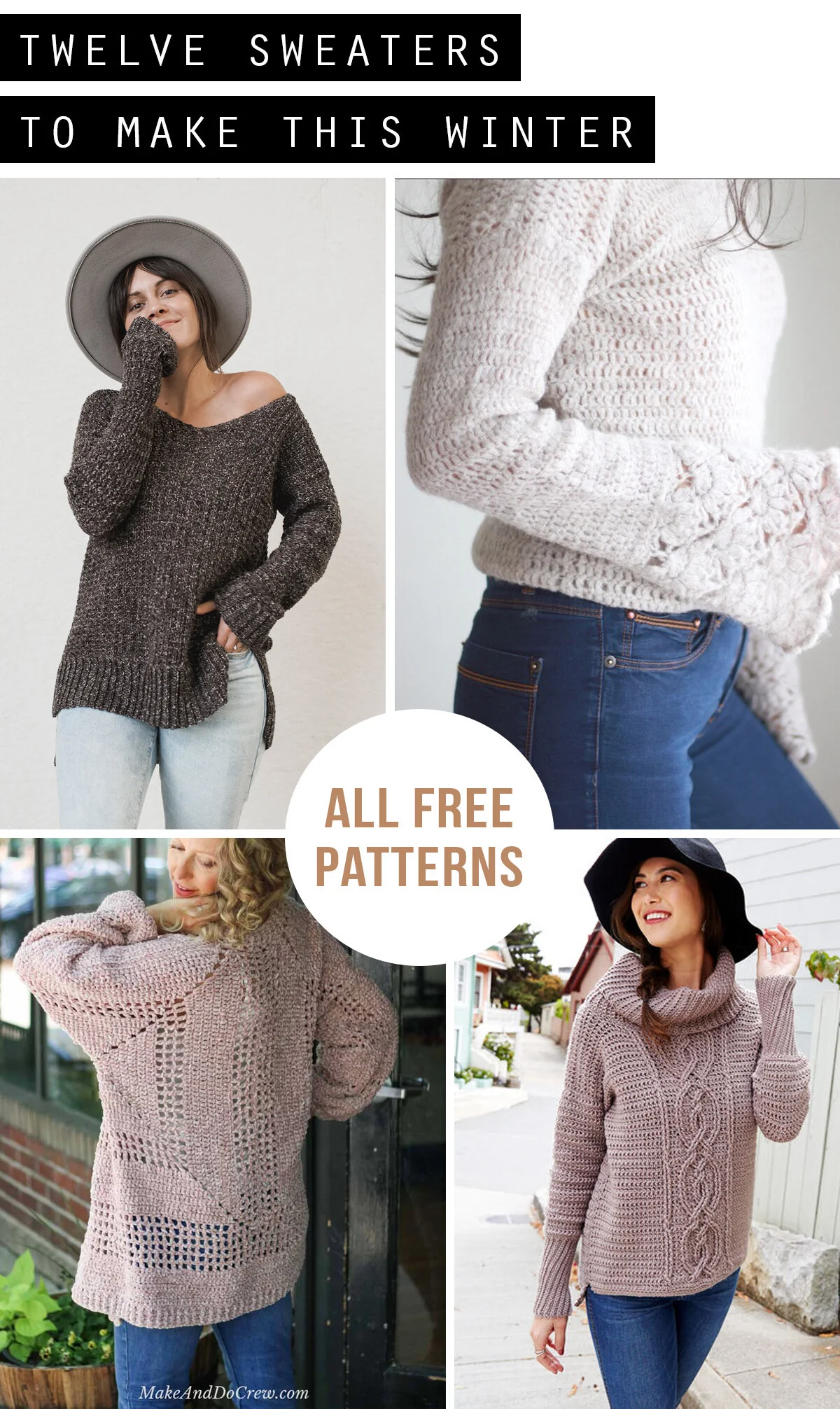 Twelve Free Crochet Sweater Patterns To Make This Winter