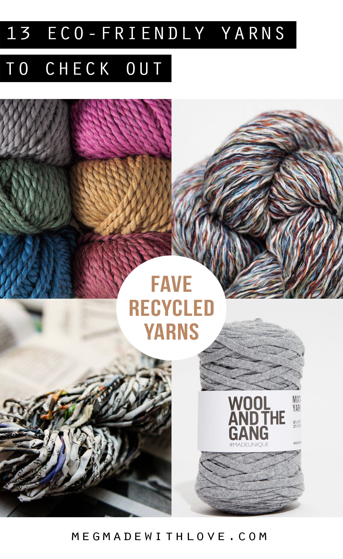 13 Eco-Friendly Yarns to Check Out — Megmade with Love