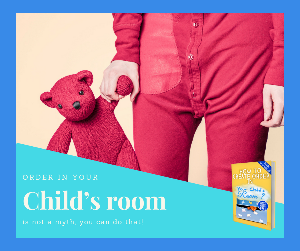 Order in child’s room is not a myth, you can do that!
