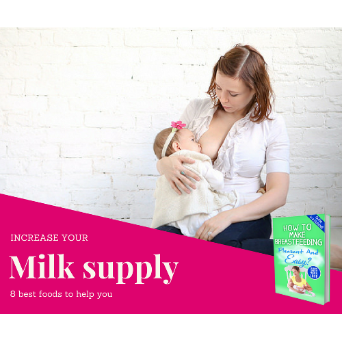 8 Best Foods To Increase Breast Milk Production