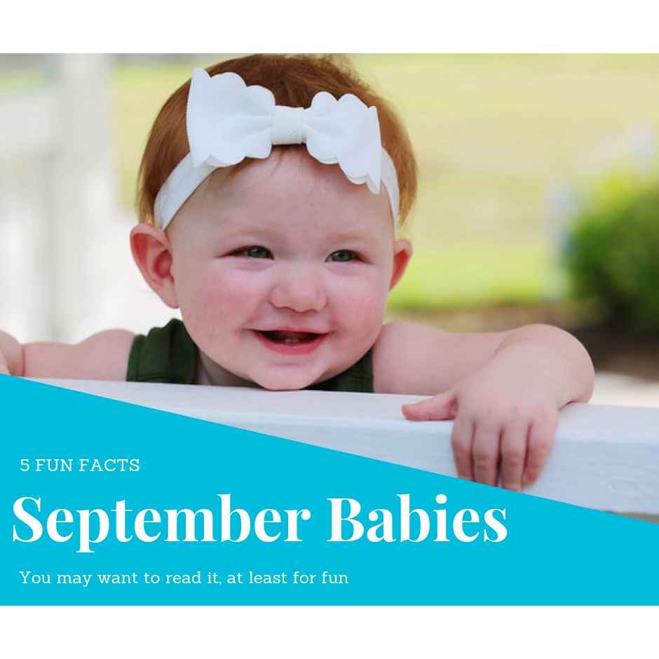 September Babies - 5 Fun Facts