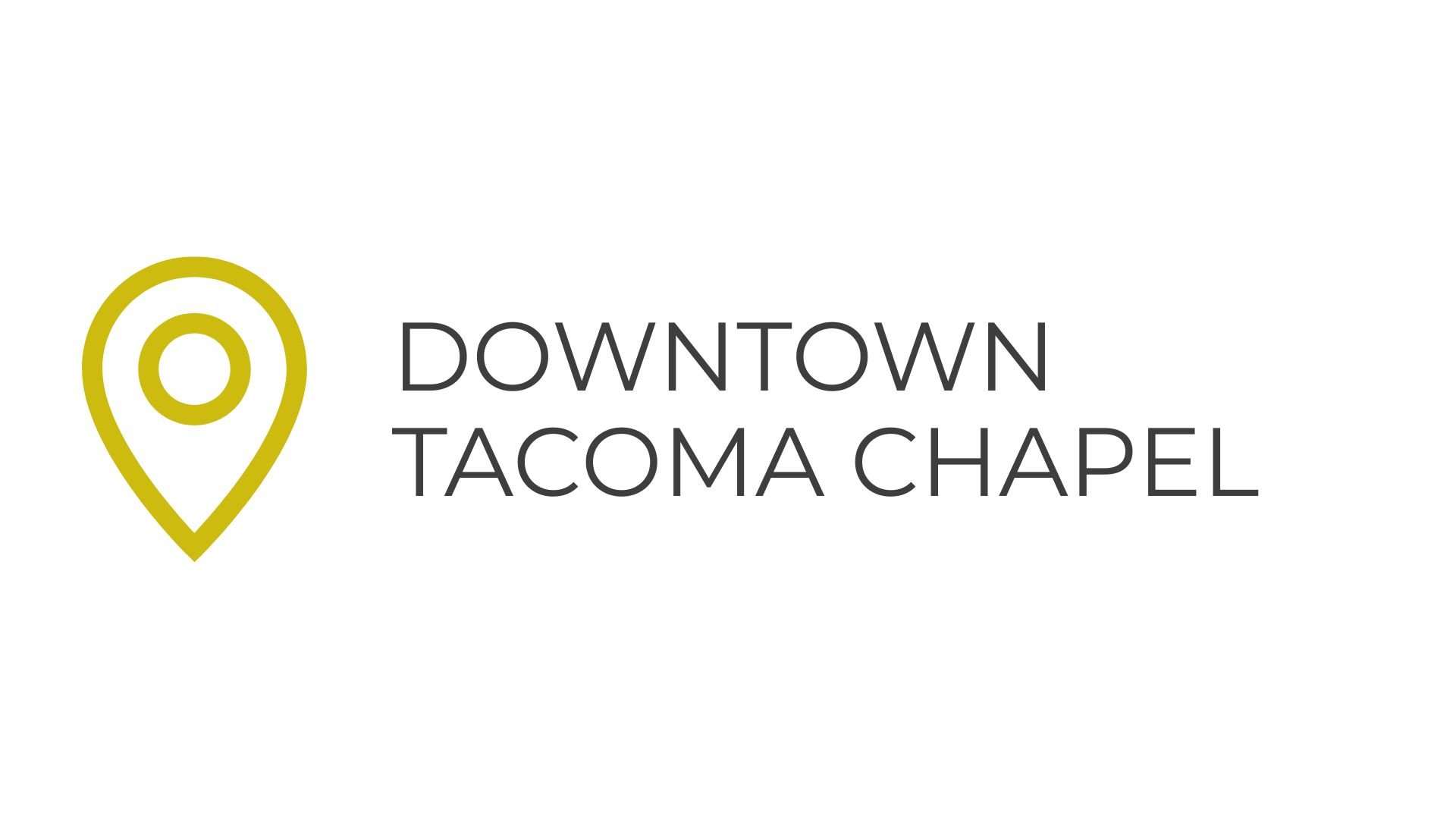 Downtown Tacoma Chapel