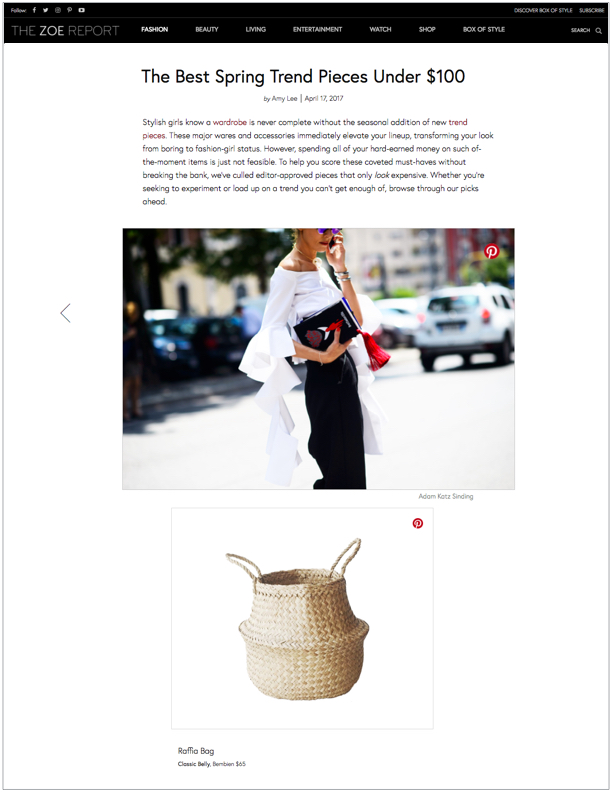 The Zoe Report , April 17, 2017 The Best Spring Trend Pieces Under $100