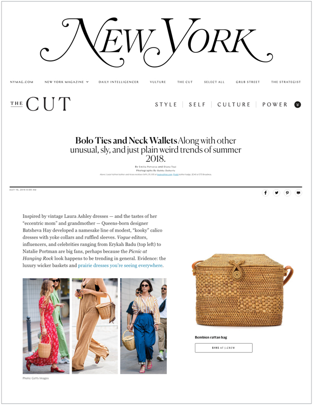 New York Magazine, The Cut , July 10, 2018 Unusual Trends of Summer 2018