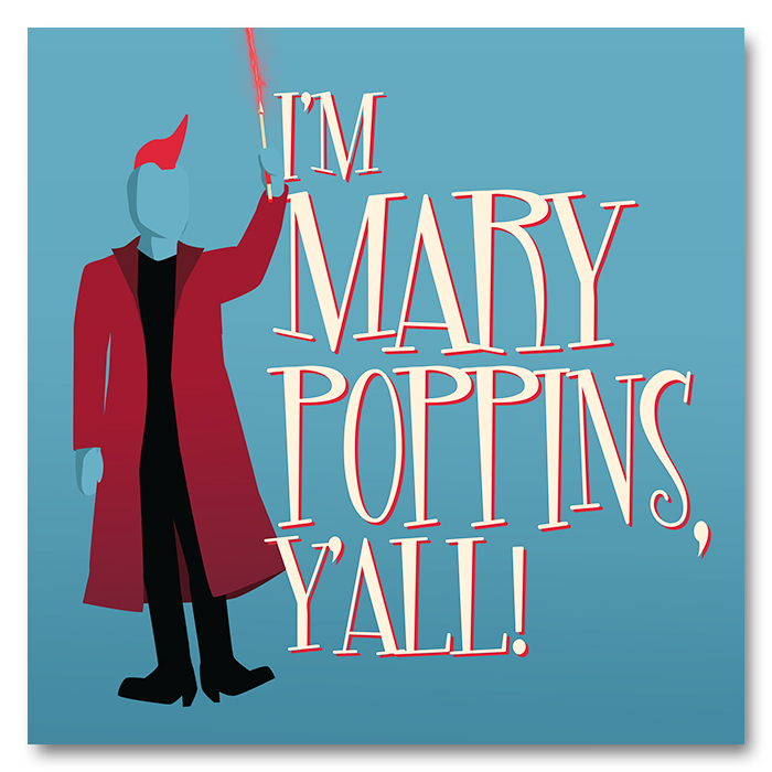 Mary Poppins Yall 01 copy.jpg