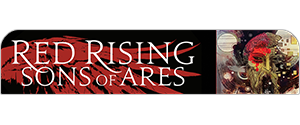 Red Rising: Sons of Ares 01a — Blind Science Design