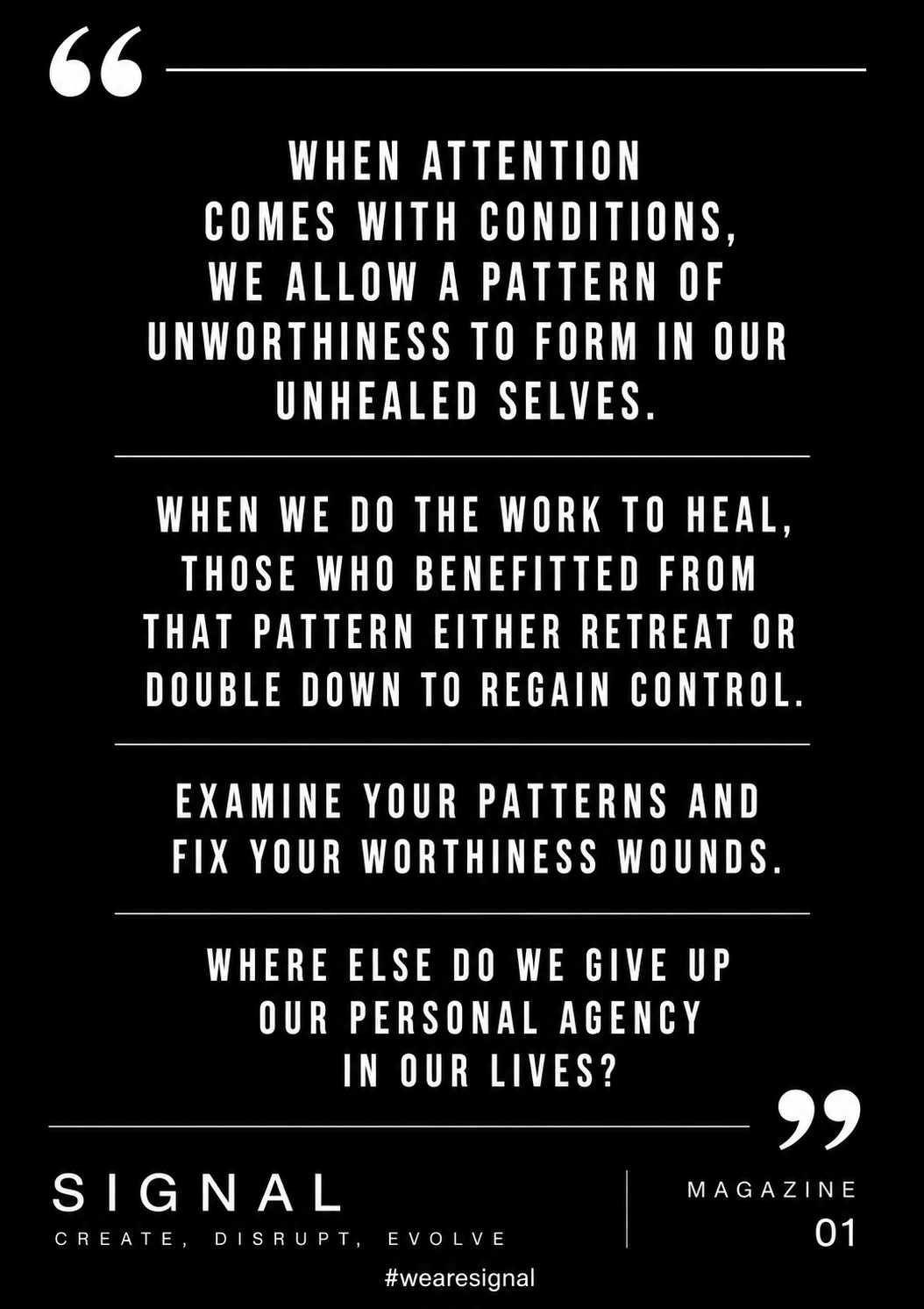 Quote about attention, worthiness, healing, and personal agency, with the Signal magazine logo and hashtag #weareSignal at the bottom.