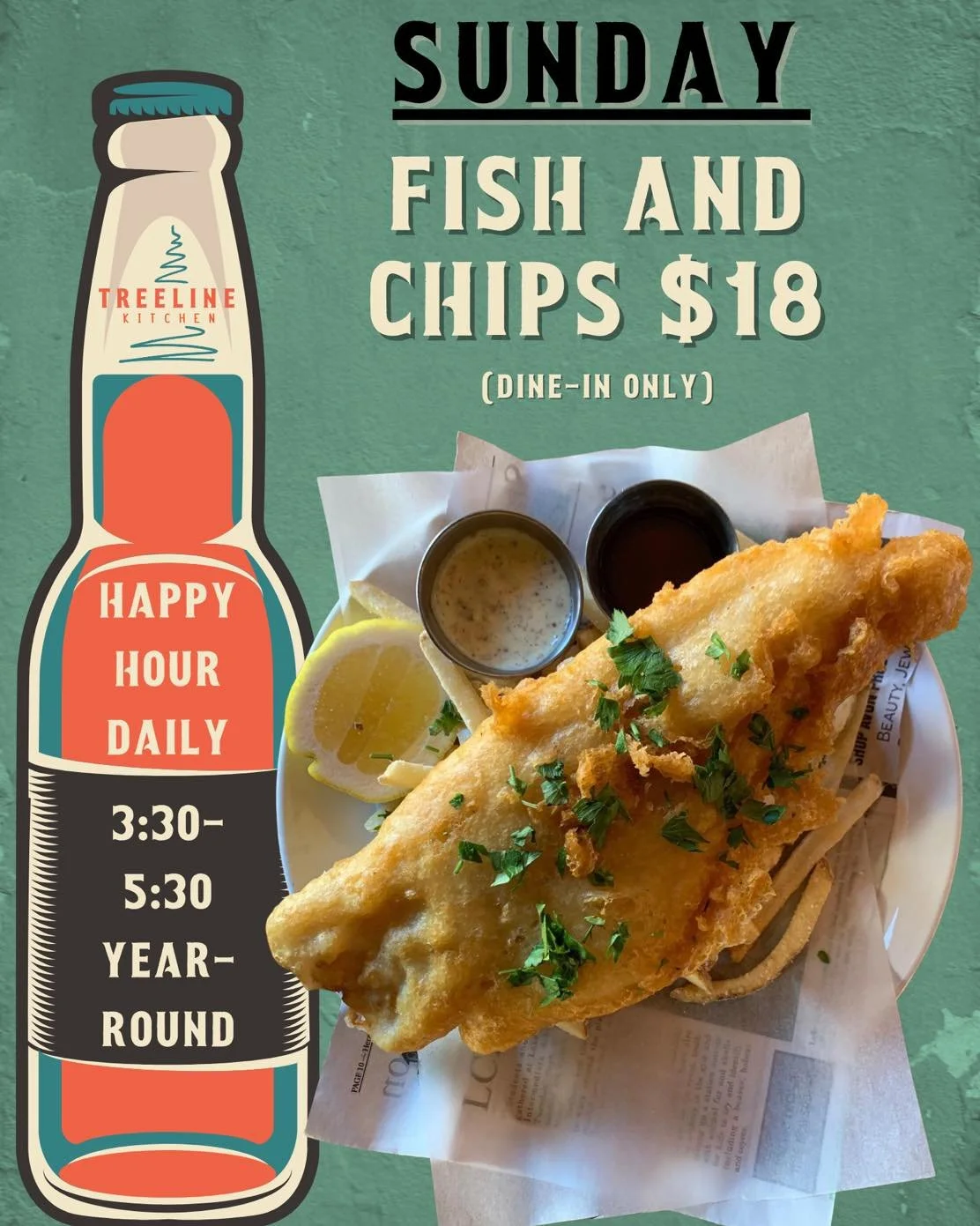 Sundays are made for slowing down a little. Come unwind with us and let Treeline take care of the cooking. Our fish and chips deal is $18, dine-in only, and the perfect way to ease into the week.

Settle in, relax, and enjoy a cozy Sunday treat!