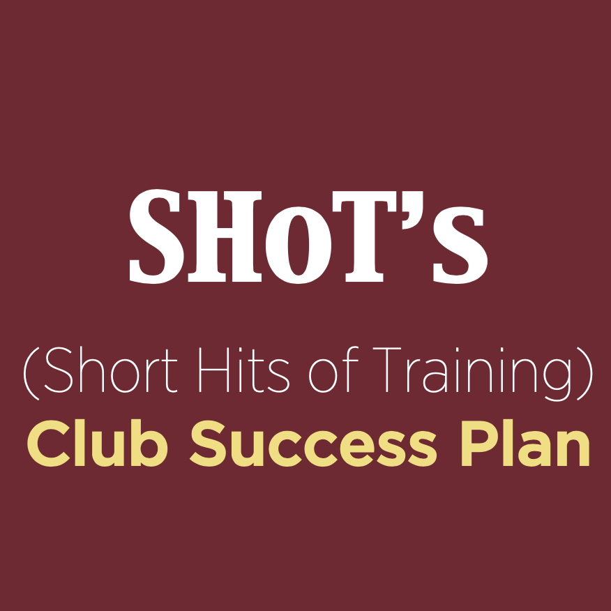 SHoT's (Short Hits of Training)!