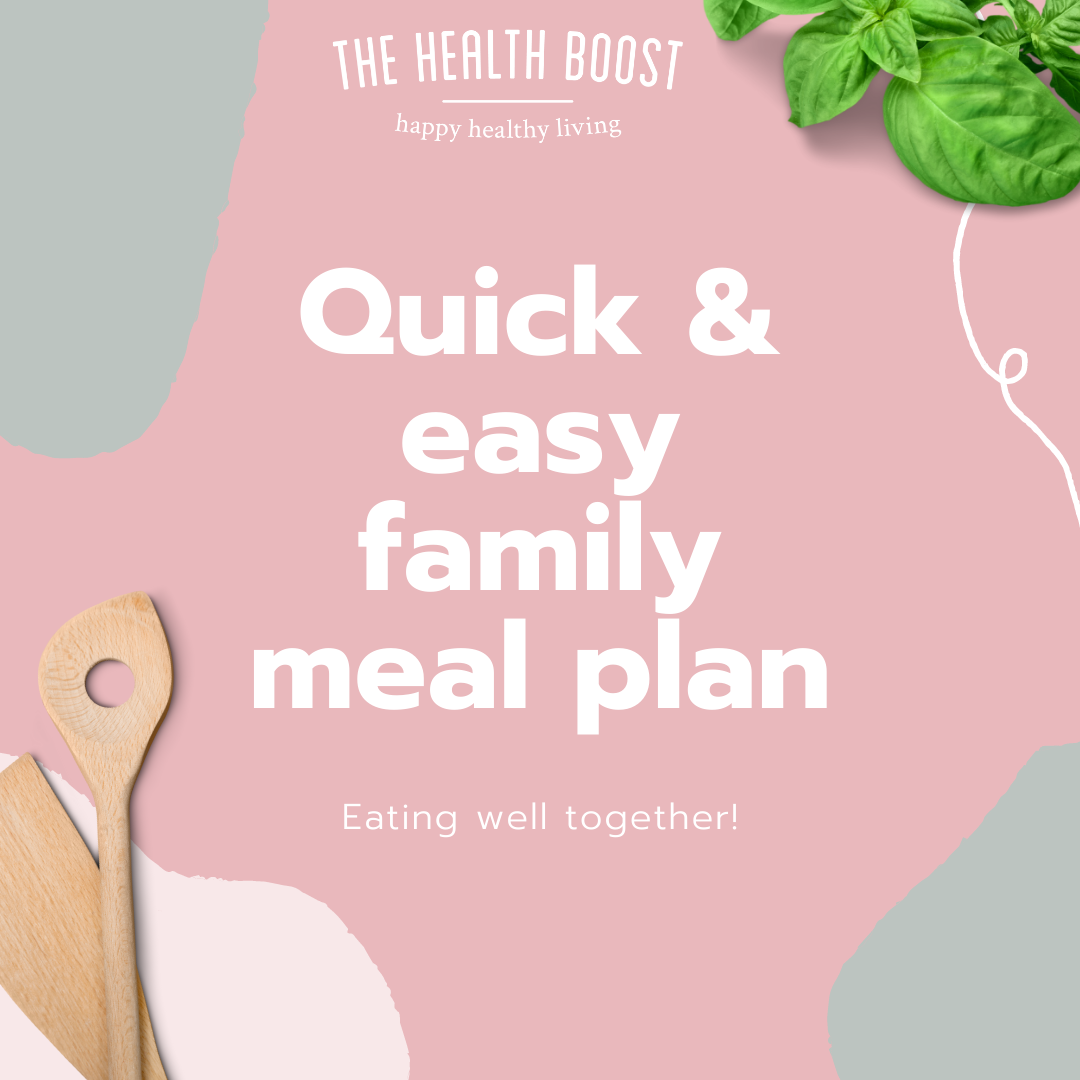 Quick and Easy 7 Day Family Meal plan