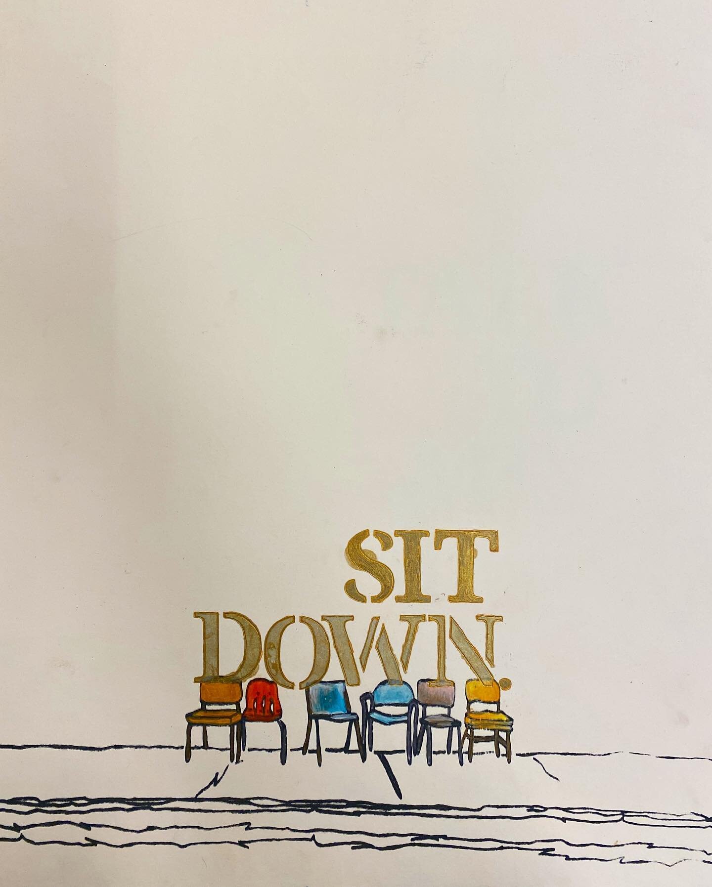 hand colored screen prints from the series &ldquo;SIT DOWN.&rdquo;