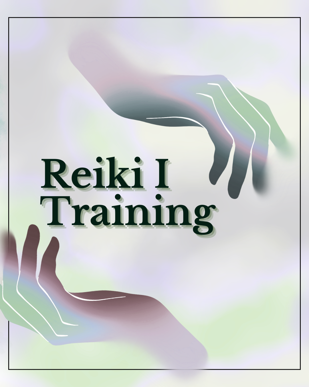 Reiki I Training 