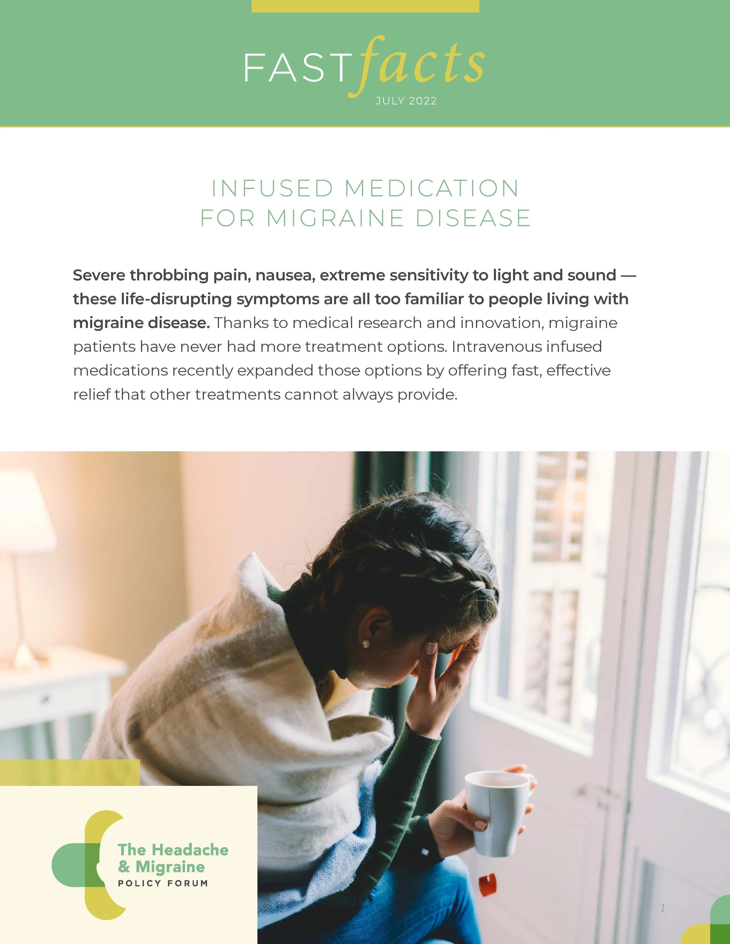 Fast Facts: Infused Medication for Migraine Disease