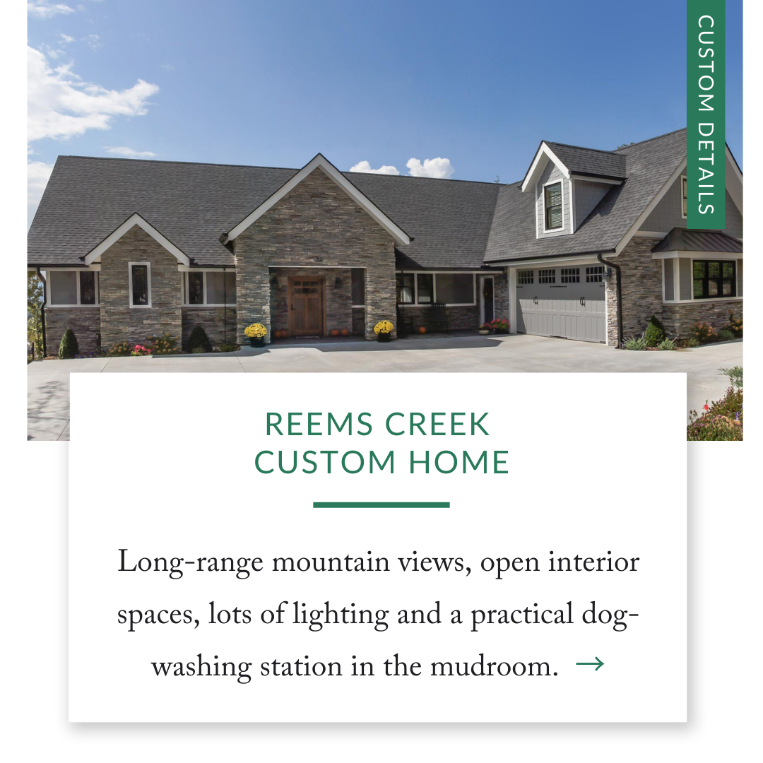 Reems Creek Custom Home