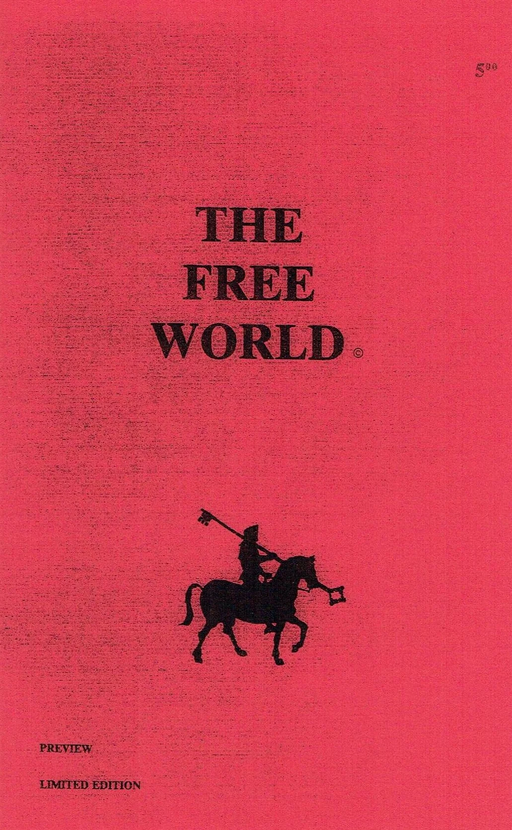 Free World Manifesto Part 1