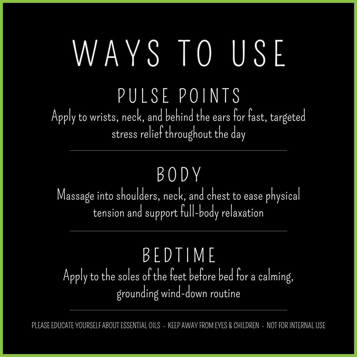 How to use Stress Relief blend – pulse points, body, bedtime routine