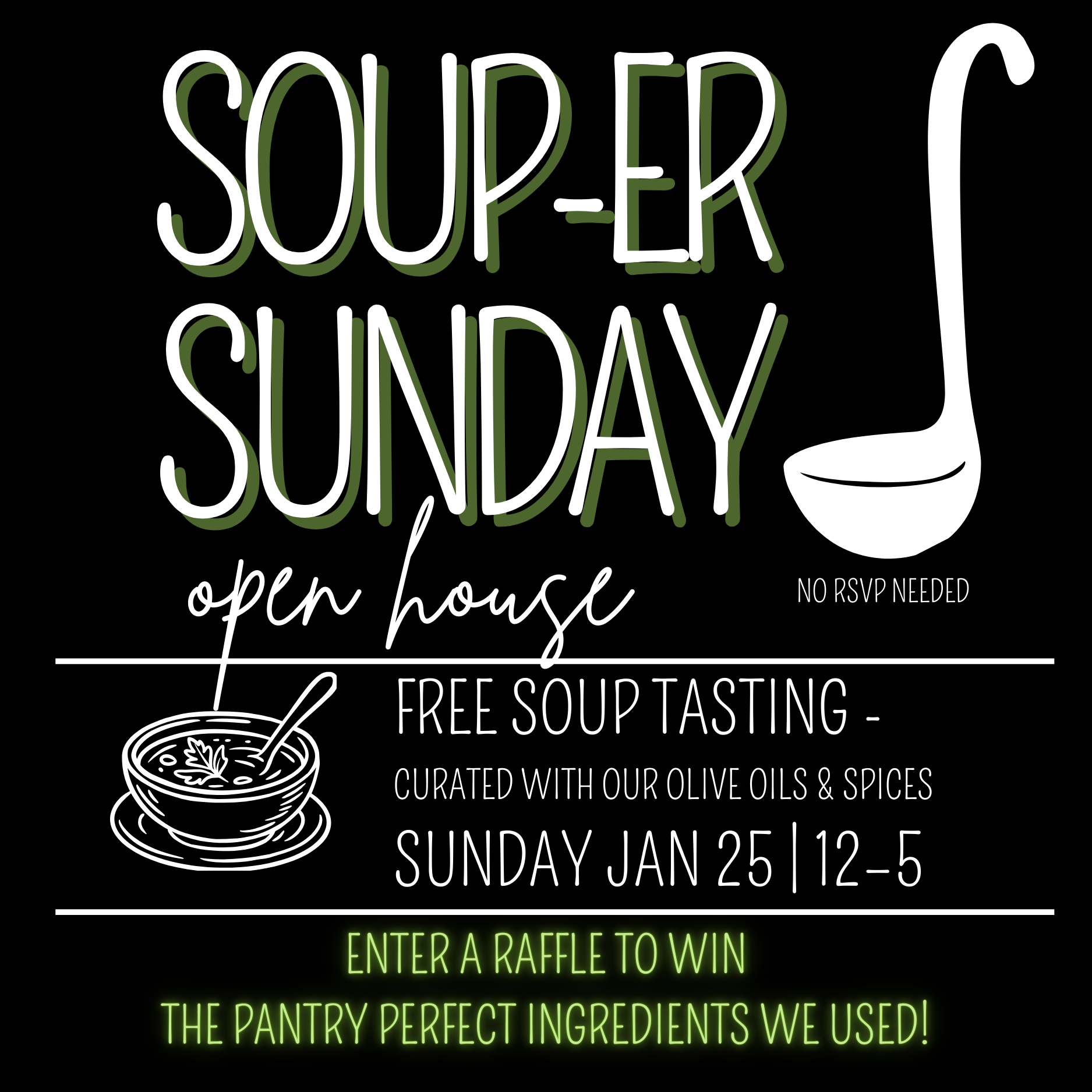 Souper Sunday Open House