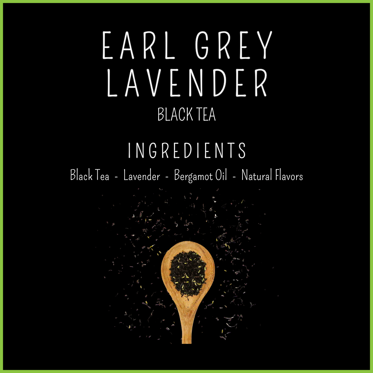 EARL GREY LAVENDER