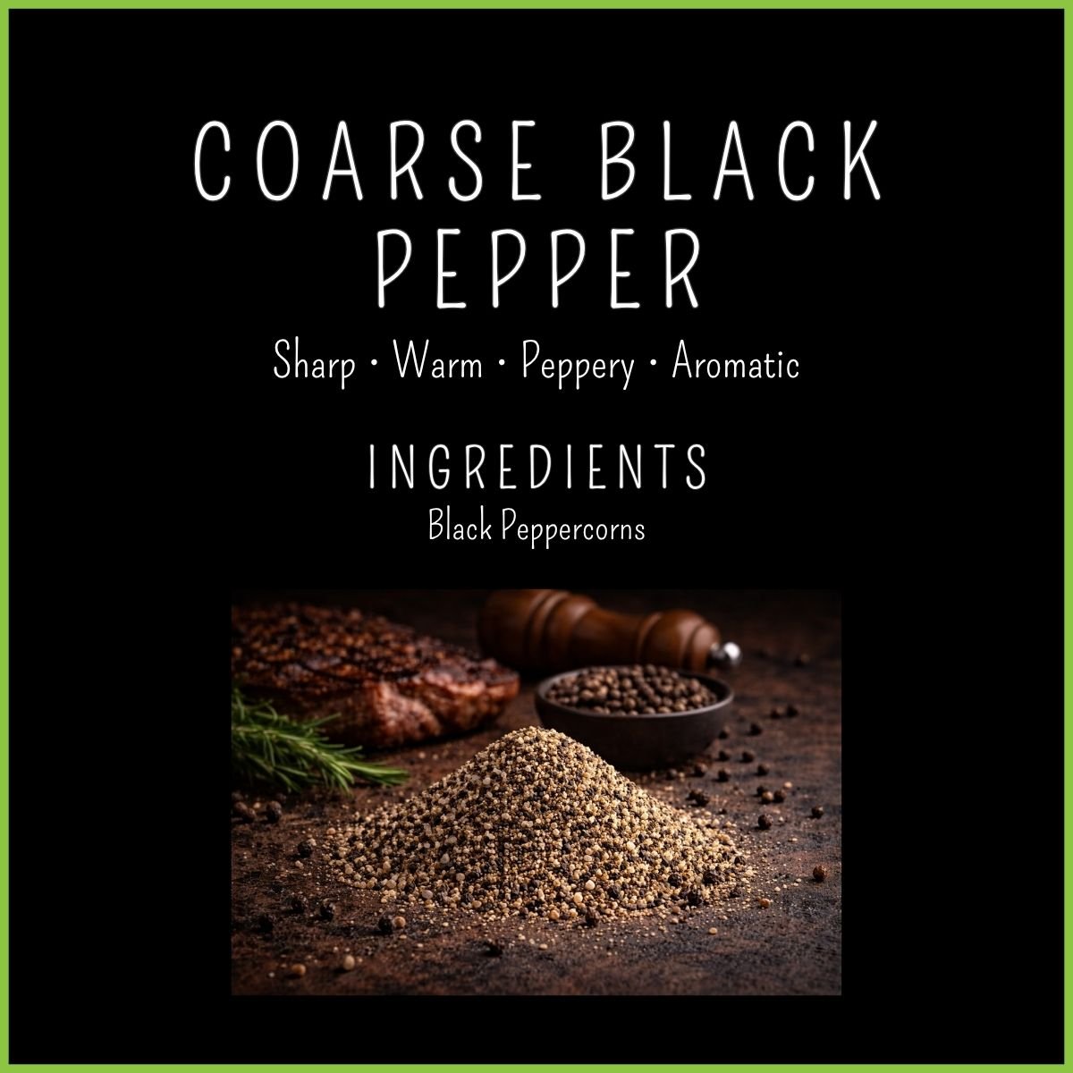 Coarse Black Pepper