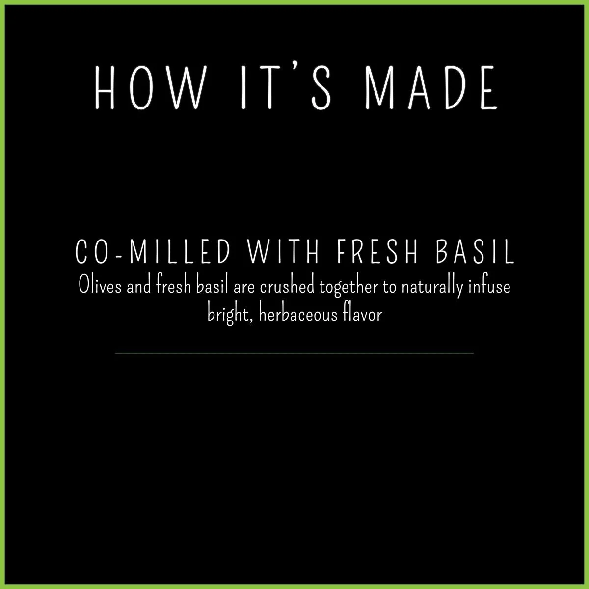 basil-olive-oil-how-its-made.jpg