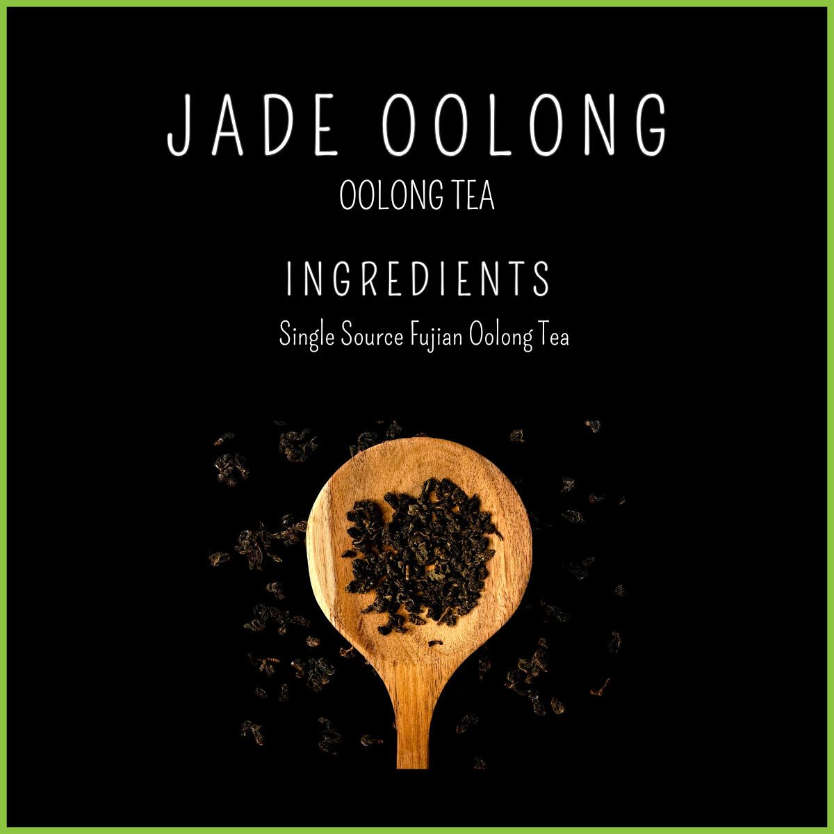 jade-oolong-tea-fujian-oolong-ingredients.png