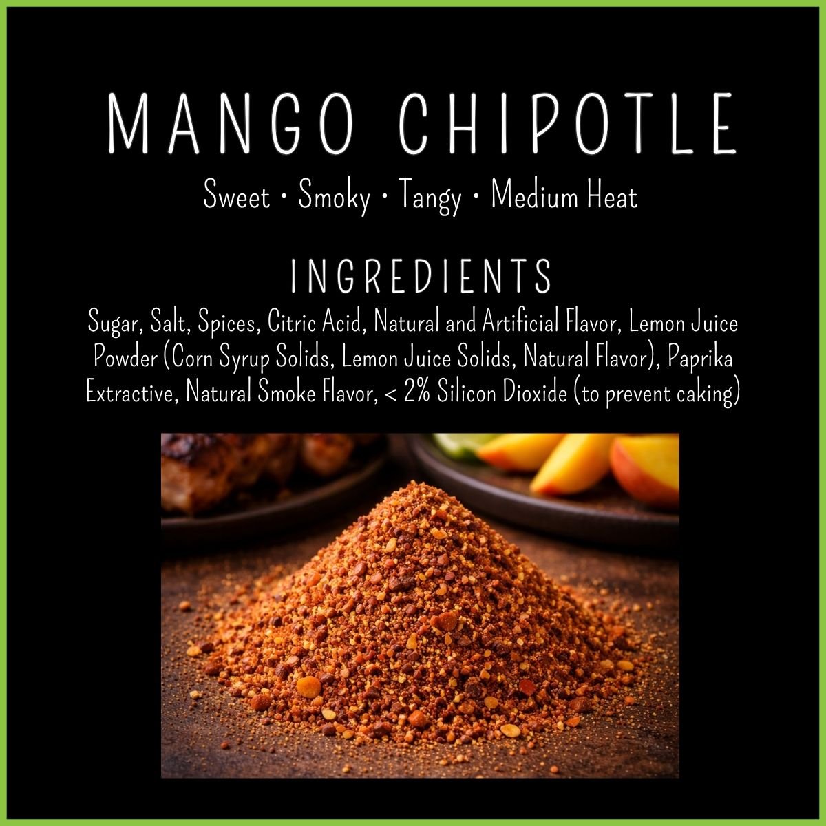 Mango Chipotle Rub